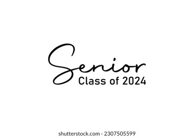 Caligrafía simple tintas negras clase Senior de 2024.Diseño vectorial para impresión aislada en fondo blanco. Graduación 2024.Plantilla de primer año.Caligrafía manuscrita de grabaciones vectoriales.