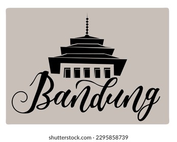 calligraphy style writing ' Bandung 'with the landmark building of the governor's office ' Gedung Sate'. This design can be used for infographics , t shirt, goodie bag, stickers