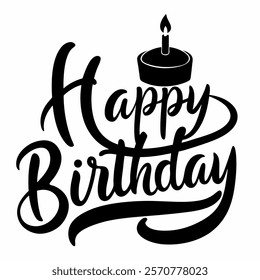 calligraphy text lettering Happy birthday with a cake on a white background