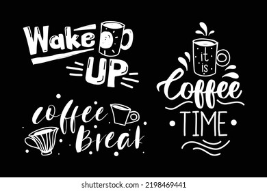 Calligraphy and typography collection for prints and posters, menu design, stickers, invitations, greeting cards. Modern typography coffee quotes. 