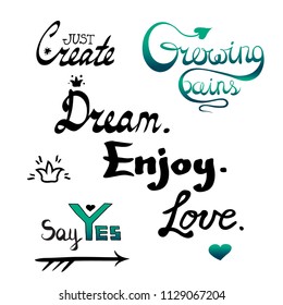 Calligraphy vector set of the short positive hand-drawn inspirational phrases