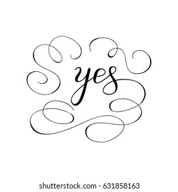 Calligraphy word "Yes" with monograms. Vector illustration.