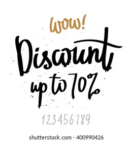 Calligraphy Wow! Discount up to 70%. Vector illustration on white background. Fashionable quote. Elements for design. Handwritten print. Savings image. Discharge label.