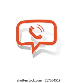 Calling message sticker, orange chat bubble with image inside, on white background