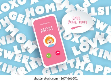 Calling Mom With Messages Of Love. Happy Mother's Day With Smartphone Design.