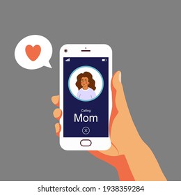 
Calling Mother On Smartphone Hand Holding Cellphone Calling Mom By Using Mobile Phone Mother`s Day Concept. Vector Flat Design