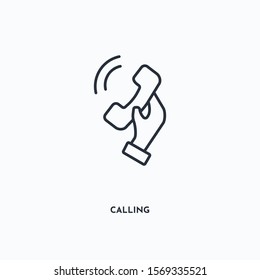 Calling outline icon. Simple linear element illustration. Isolated line Calling icon on white background. Thin stroke sign can be used for web, mobile and UI.