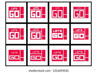 Calling Slogan lets go