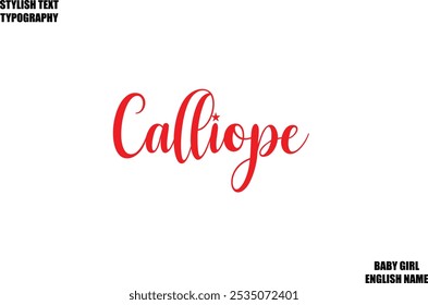 Calliope Baby Girl Name Stylish Cursive Text Typography 