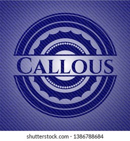 Callous badge with denim texture. Vector Illustration. Detailed.
