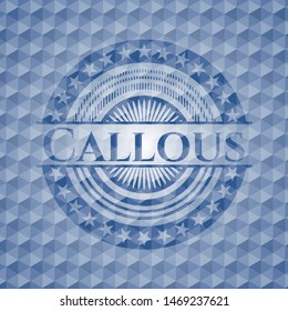 Callous blue emblem or badge with geometric pattern background. Vector Illustration. Detailed.