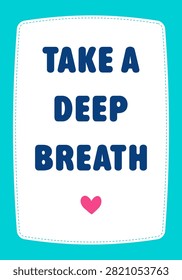 Calm Corner Classroom Poster. Take A Deep Breath. Positive Affirmation Printable for Preschool and Kindergarten