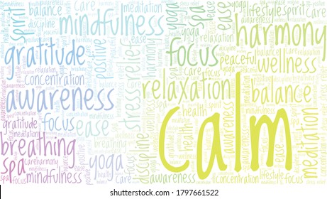 Calm feeling word cloud isolated on a white background. 