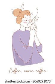 Calm girl in a purple sweater drinks coffee. Morning routine concept. Lettering coffee, more coffee. For postcard, poster, design element