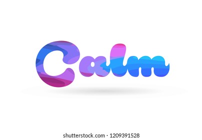 calm word with pink blue color suitable for card icon or typography logo design