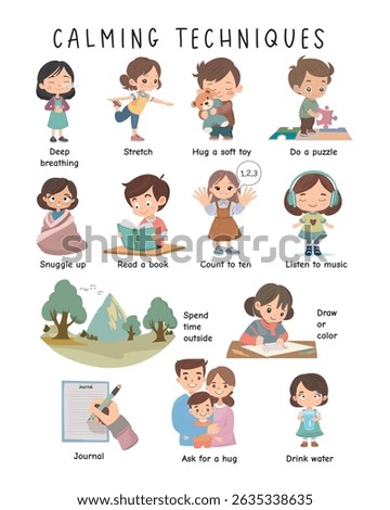 Calming Techniques for Kids – Illustrated Educational Poster. Illustrated poster of calming techniques for children. Helps teach emotional with simple activities. Great for schools and parents
