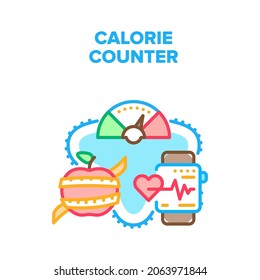 Calorie Counter Vector Icon Concept. Calorie Counter Application For Eating Healthy Dieting Food Products. Fitness Smartwatch For Monitoring Heart Beat And Health Color Illustration
