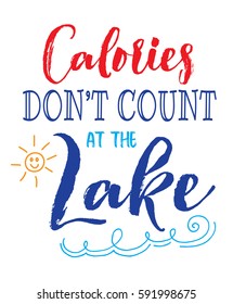 Calories Don't Count at the Lake typography vector poster design card with colorful sun and waves accents on white background