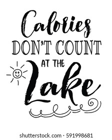 Calories Don't Count at the Lake typography vector poster design card with sun and waves accents on white background