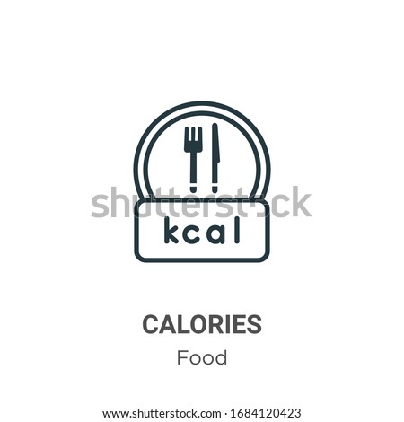 Calories outline vector icon. Thin line black calories icon, flat vector simple element illustration from editable food concept isolated stroke on white background