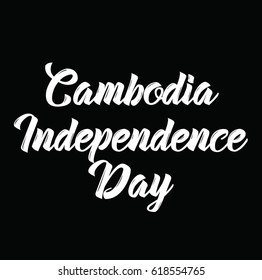 cambodia independence day, text design. Vector calligraphy. Typography poster. Usable as background.