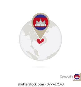 Cambodia map and flag in circle. Map of Cambodia, Cambodia flag pin. Map of Cambodia in the style of the globe. Vector Illustration.