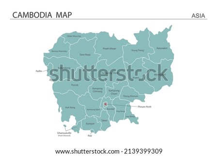 Cambodia map vector illustration on white background. Map have all province and mark the 
capital city of Cambodia. 
