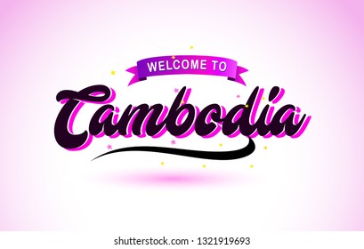 Cambodia Welcome to Creative Text Handwritten Font with Purple Pink Colors Design Vector Illustration.