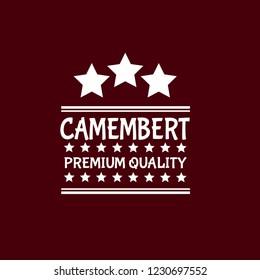 camembert premium quality emblem, label, badge,sticker. premium quality package label. vintage stamp. designed for camembert product