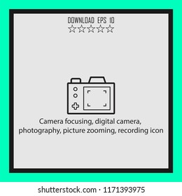 Camera focusing, digital camera, recording icon  vector icon