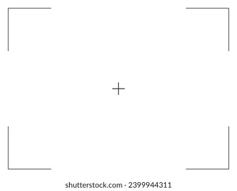 Camera frame viewfinder screen of photo, video recorder digital display with camera frames. Vector cross target illustration on white background.