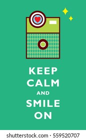 camera keep calm and smile on greeting card