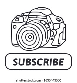 Camera Outline, Blogging Equipment, Button Subscribe to channel, Streaming Equipment. Blogger Channel concept on white background isolated. Stock Vector Illustration. Hand Drawn Style. 