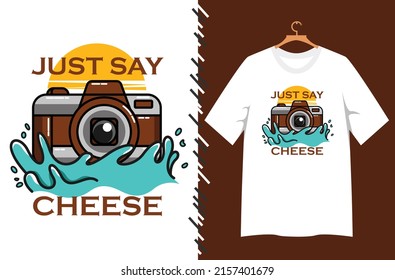 camera quote for t shirt design