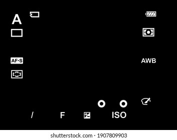 Camera Setting Display Screen Template.OVF,EVF Viewfinder Screen on Black Background.