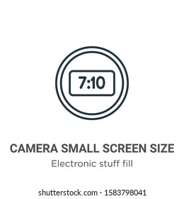Camera small screen size outline vector icon. Thin line black camera small screen size icon, flat vector simple element illustration from editable electronic stuff fill concept isolated on white 