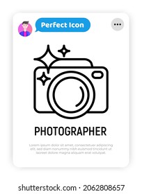 Camera thin line icon for photographer logo. Simple vector illustration.