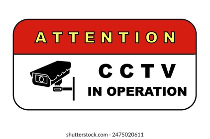 Camera video security attention for surveillance. Cctv caution safety, warning, crime, protection, monitoring, looking, privacy, system, danger, private, control, sticker, zone, information