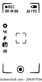 Camera viewfinder application interface on smartphone, screen. Movie mode. Doodle style sketch. Vector illustration.