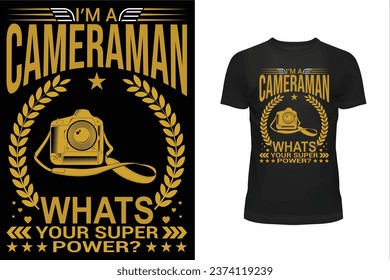Cameraman t shirt design, Typography t shirt design, Professional t shirt design, T shirt design