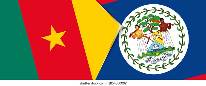 Cameroon and Belize flags, two vector flags symbol of relationship or confrontation.