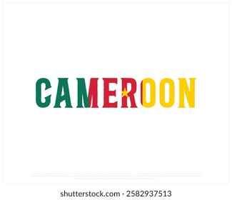 CAMEROON flag Typography with flag on a white background, Vector design of CAMEROON flag typography, Typeface of Cameroon, National Day Design, CAMEROON Day design