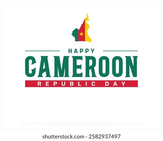 CAMEROON Republic Day vector design on a white background with map, Republic Day of Cameroon, Typographic Design of CAMEROON National Day, Map of Cameroon