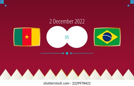 Cameroon vs Brazil football match, international soccer competition 2022. Versus icon.