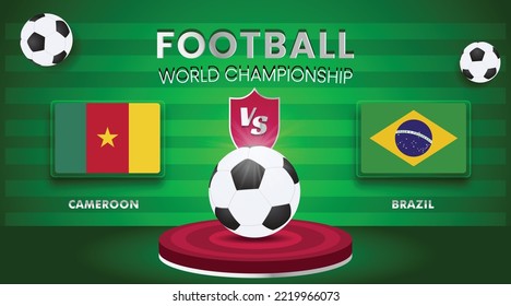 Cameroon Vs Brazil Football World Championship Match Vector illustration