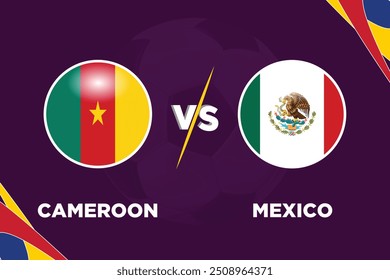 Camerún vs México, en competición futbolística Banderas rivales de ambos Equipos con forma futbolística. Aislar con color púrpura y fútbol. Archivo EPS editable. Partido de fútbol CAM VS MEX