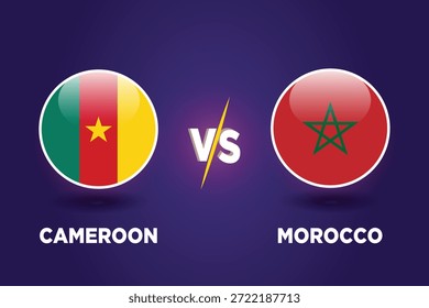 Conceito de partida de futebol de Camarões vs Marrocos. Copo Africano das Nações 2025-26 .Ilustração vetorial de design. Jogo de futebol CMR vs MAR.