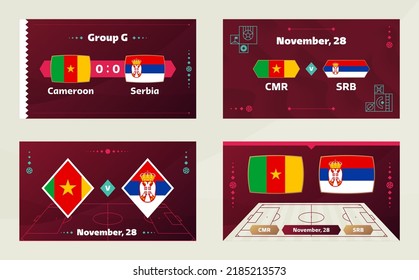 Cameroon vs Serbia, Football 2022, Group G. World Football Competition championship match versus teams intro sport background, championship competition final poster, vector illustration.