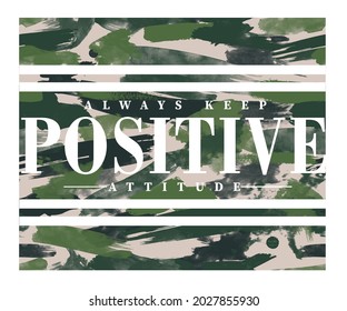 Camo awesome with positive quite  apparel design. 