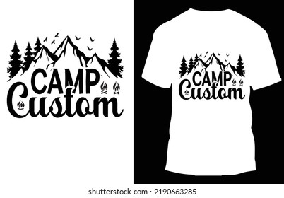 camp custom typograpy t shirt design